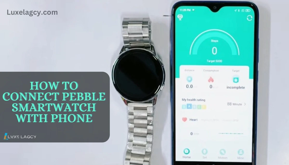 how to connect pebble smartwatch with phone